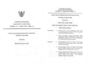 Peraturan Daerah Kabupaten Banyumas Nomor 4 Tahun 2003 Tentang Pedagang Kaki Lima