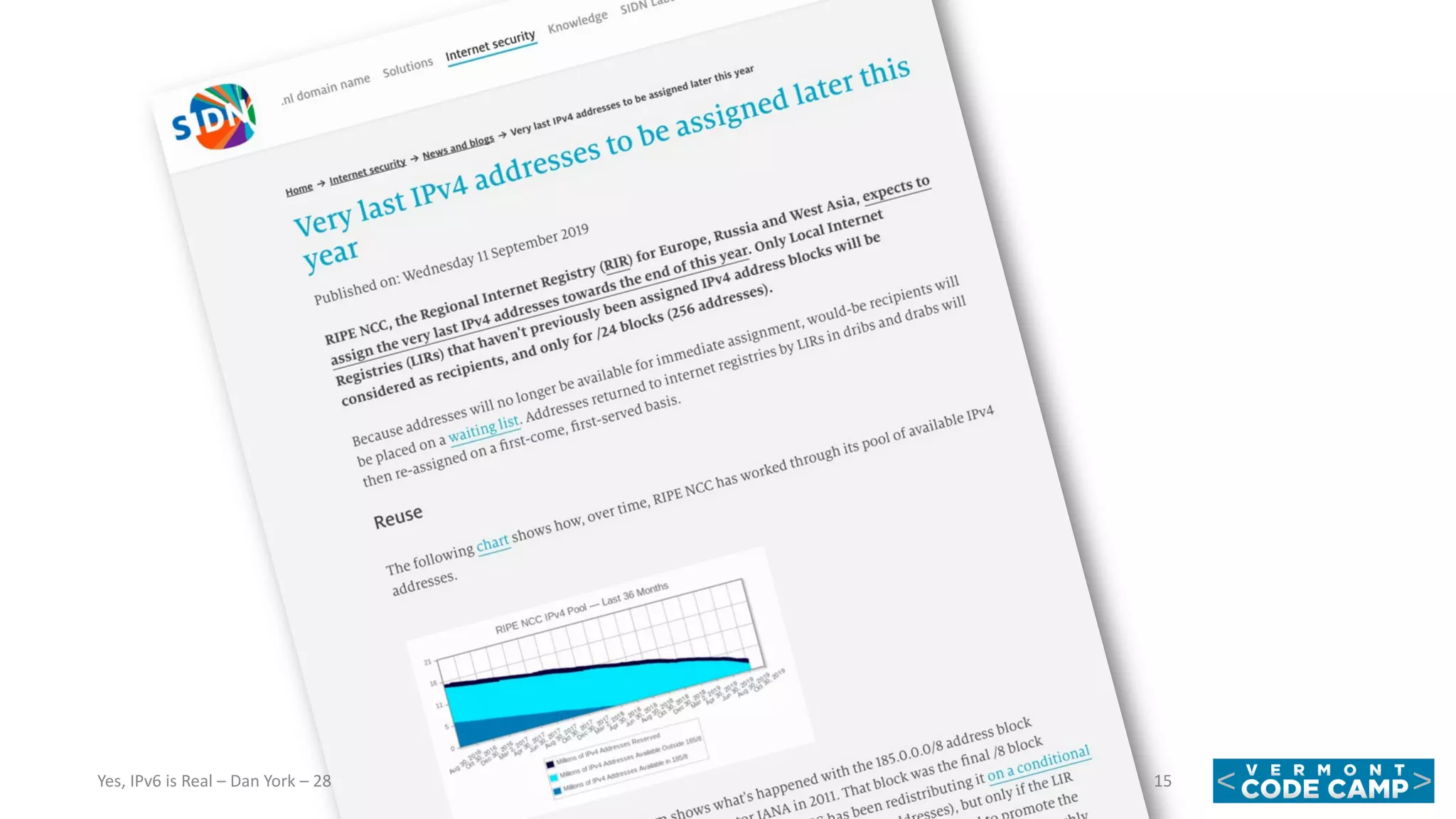 15Yes, IPv6 is Real – Dan York – 28 September 2019
 