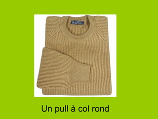 Un pull à col rond