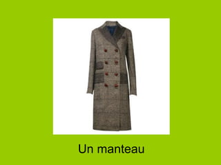 Un manteau