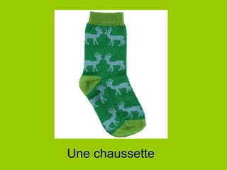 Une chaussette