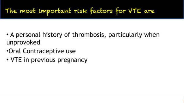 Venous Thromboembolism and Pregnancy | PPT