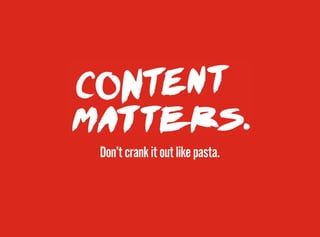 The Other C Word: What makes great content marketing great