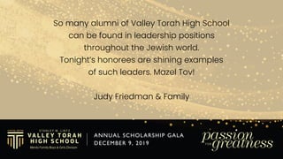 Mazel Tov to
The Rubenstein Family.
May Valley Torah be blessed with
continued success in educating the
Jewish leaders of ...