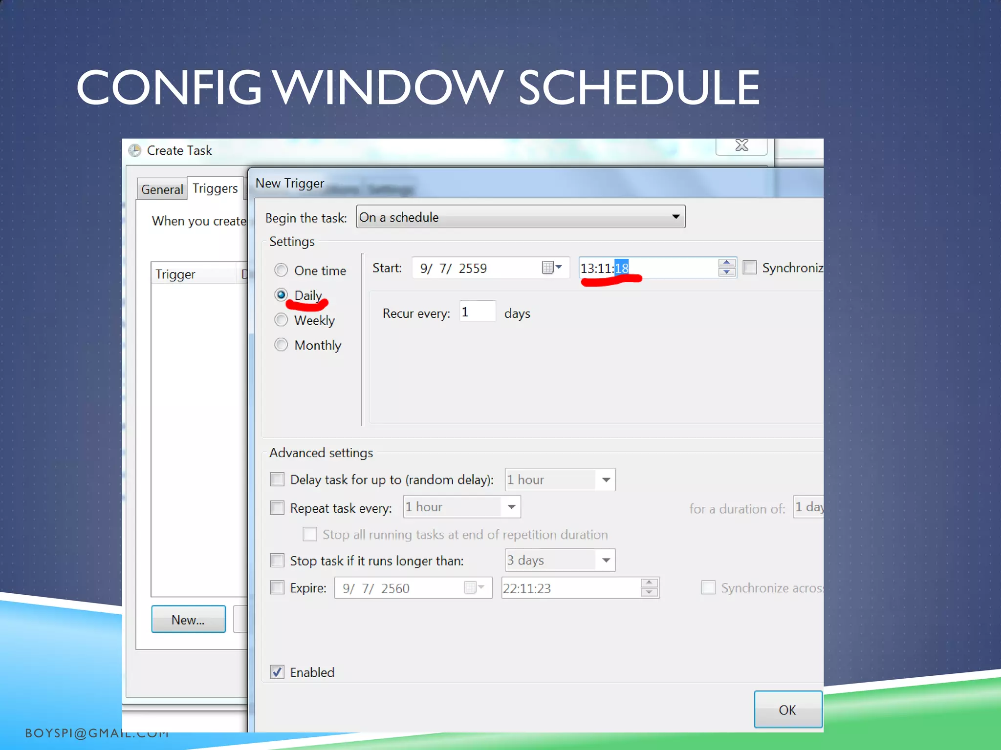 CONFIG WINDOW SCHEDULE
BOYSPI@GMAIL.COM
 