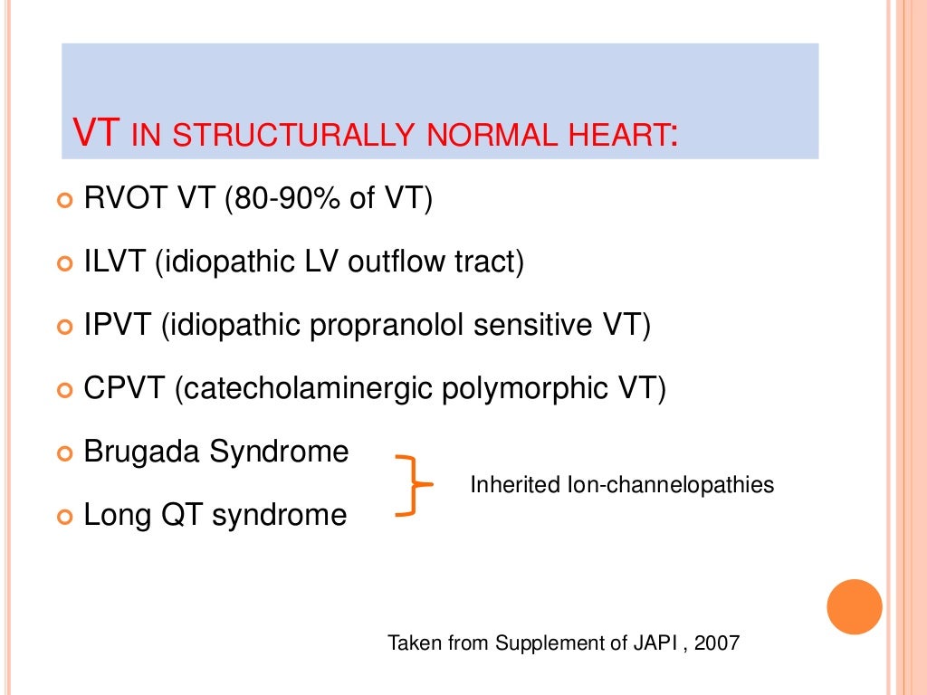 VT in structurally normal heart