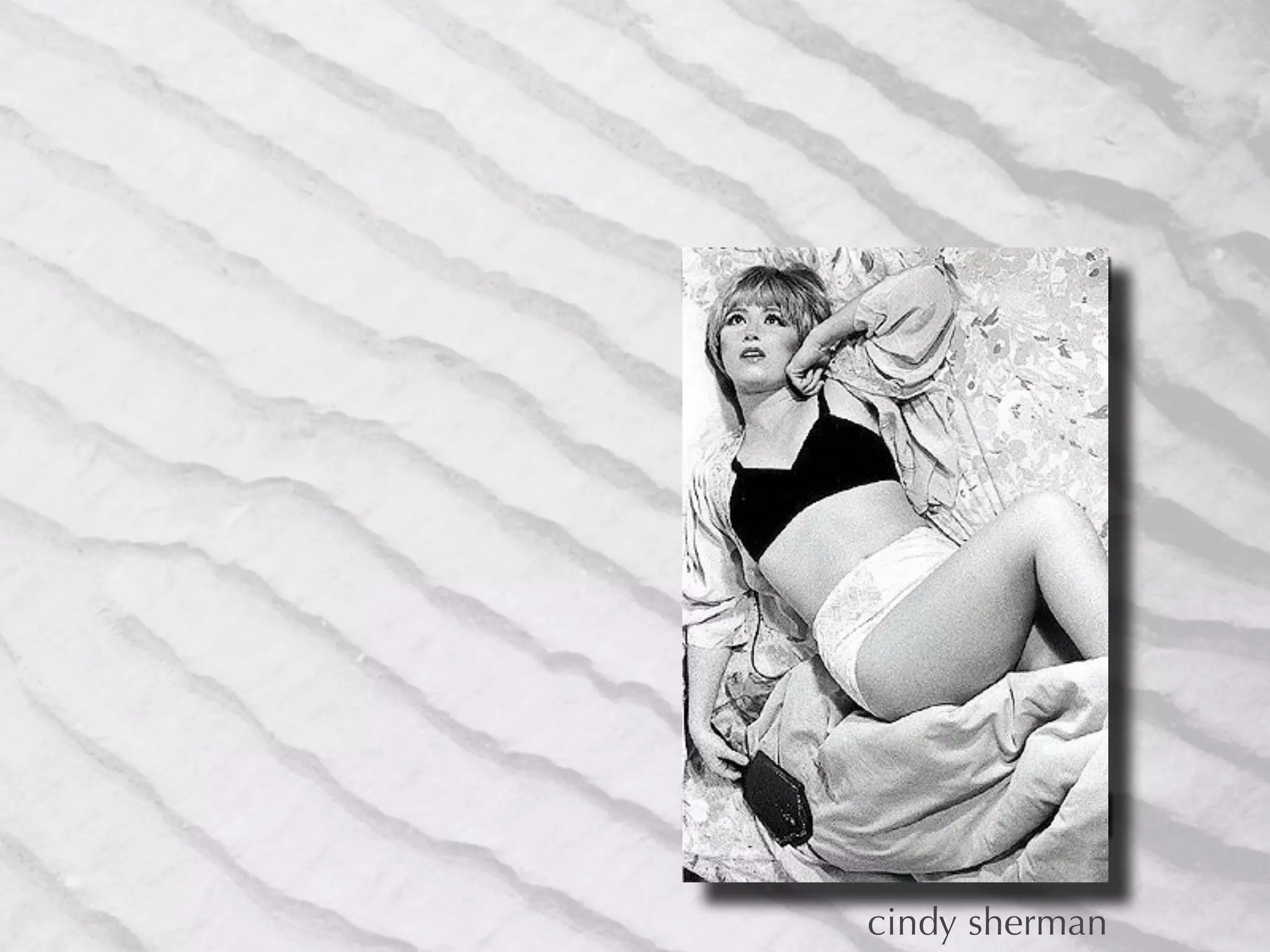 cindy sherman
 