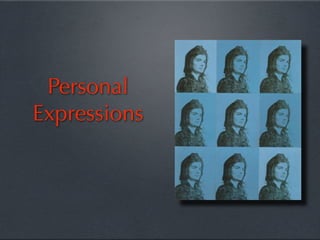 Personal
Expressions
 