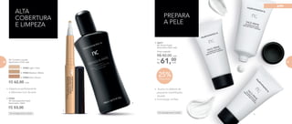 ALTA
COBERTURA
E LIMPEZA
NC Corretivo Líquido
Nutrimetics 2,5ml cada
1. 97002 Light | Claro
2. 97003 Medium | Médio
3. 97004 Dark | Escuro
R$ 62,00 cada
1.
Dermatologicamente testado
4. 97042
NC Demaquilante Facial
Nutrimetics 140ml
R$ 53,00
Dermatologicamente testado
25%Desconto
61,00Por
R$
Preço sugerido:
R$ 82,00 cada
cada
5. 96977
NC Primer Facial
Nutrimetics 50ml cada
PREPARA
A PELE
• Auxilia no disfarce de
pequenas imperfeições
da pele
• Formulação oil-free
• Adapta-se perfeitamente
a diferentes tons de pele
5.
4.
82 83
pele
82 83
 