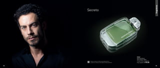 fragrância
97037	
Reserved Room
Deo-Colônia 100ml
Fougère Cítrico Amadeirado
Preço sugerido: R$ 99,00
Secreto
Acesse youtube.com/NutrimeticsBrasilOficial
e assista ao making of da fragrância Reserved Room.
Nutrimetics.com.br
/NutrimeticsBrasilOficial
youtube.com/NutrimeticsBrasilOficial
@nutrimeticsbrasiloficial
18 19
 