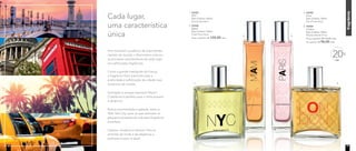 fragrância
3. 96985	
	Paris
Deo-Colônia 100ml
	 Floral Frutal Musk	
4. 96984	
	London
Deo-Colônia 100ml
	Woody Oriental Citrus	
	 Preço sugerido: R$ 120,00 cada
	 Por apenas: R$ 96,00 cada
1.	96983	
	NYC
Deo-Colônia 100ml
	Woody Aromático	
2. 96986	
	Miami
Deo-Colônia 100ml
	 Frutal Floral Musk
	 Preço sugerido: R$ 120,00	cada
OFF
20%
Para transmitir a essência de importantes
capitais do mundo, a Nutrimetics colocou
as principais características de cada lugar
em sofisticadas fragrâncias.
Como a grande metrópole da França,
a fragrância Paris transmite toda a
praticidade e sofisticação da cidade mais
romântica do mundo.
Animação e energia resumem Miami!
O perfume é perfeito para o clima praiano
e dinâmico.
Rotina movimentada e agitada, assim é
New York City, para os que valorizam os
pequenos prazeres da vida essa fragrância
é perfeita.
Clássica, moderna e diversa! Para os
amantes da moda e da elegância o
perfume London é ideal!
Cada lugar,
uma característica
única
1. 4.
2. 3.
16 17
 