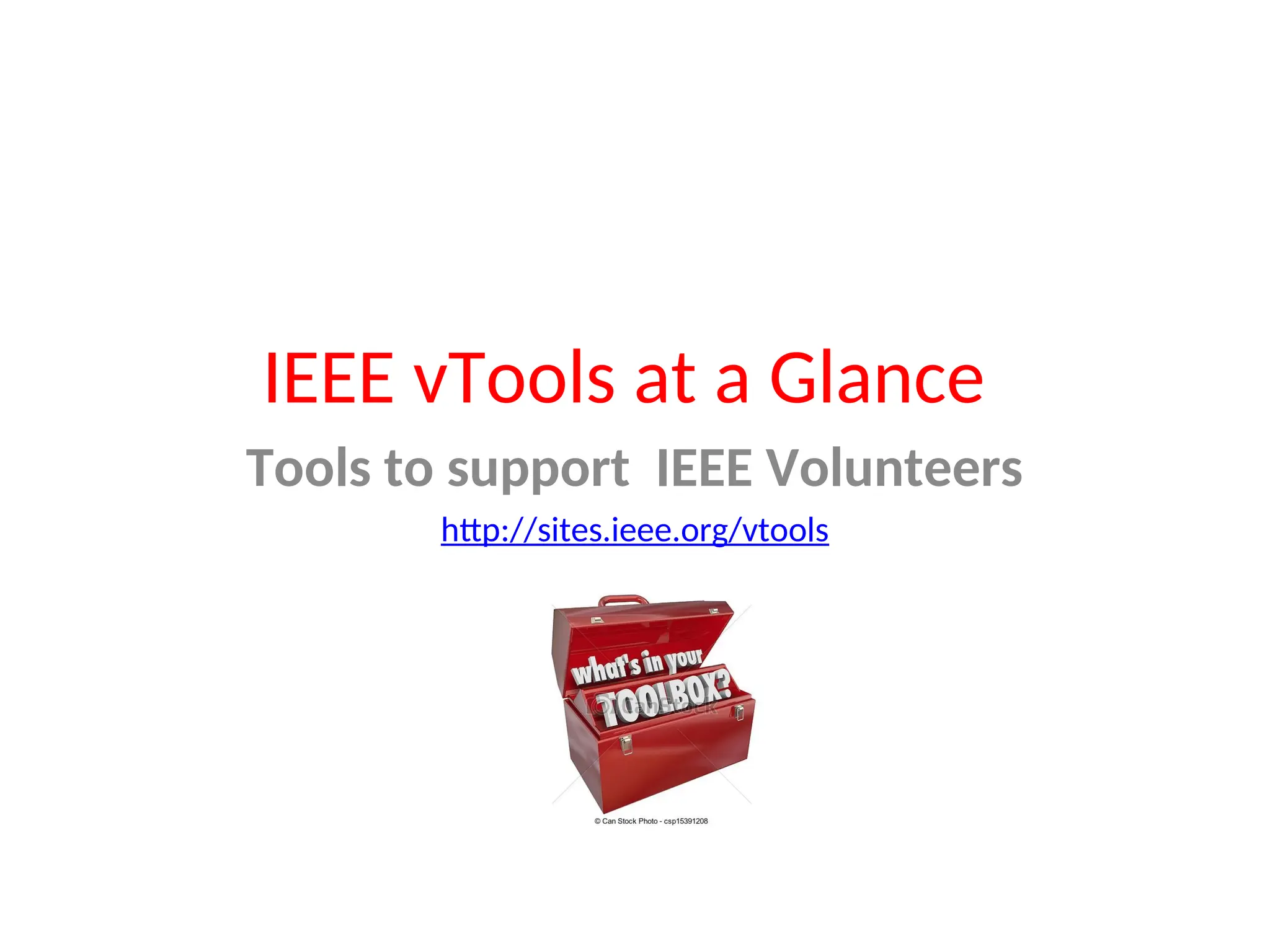 IEEE_vTools_-_at_a_glance_powerpoint_presentation | PPT