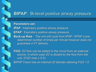 Common Fio2 Bipap victoria hospital respiratory therapy services.ppt