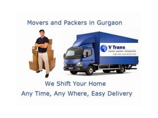 Packers & Movers in Gurgaon @ http://www.vtransmoverspackers.com/