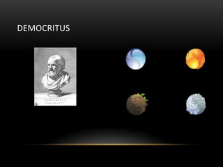 DEMOCRITUS

 