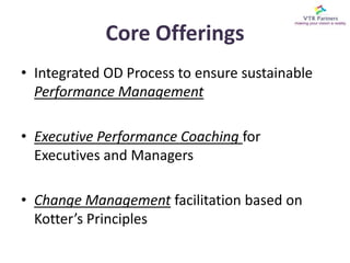 To create/improve their performance management system.