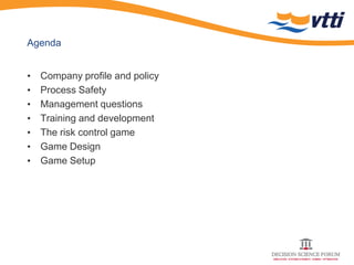 Vtti Layout Improving the safety culture at VTTI by using serious gaming | PDF