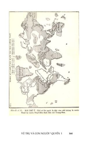  
VŨ TRỤ VÀ CON NGƯỜI * QUYỂN  I            164 
 
 
 
 