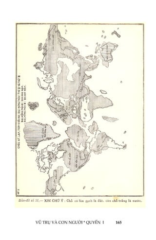  
VŨ TRỤ VÀ CON NGƯỜI * QUYỂN  I            165 
 
 
 
 