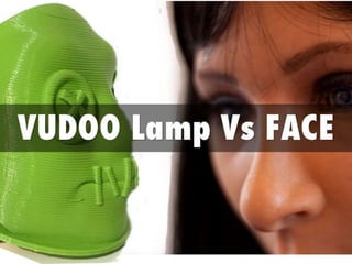 Vudoo lamp-vs-face