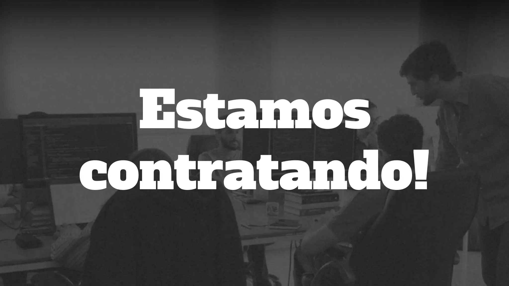 Estamos
contratando!
 
