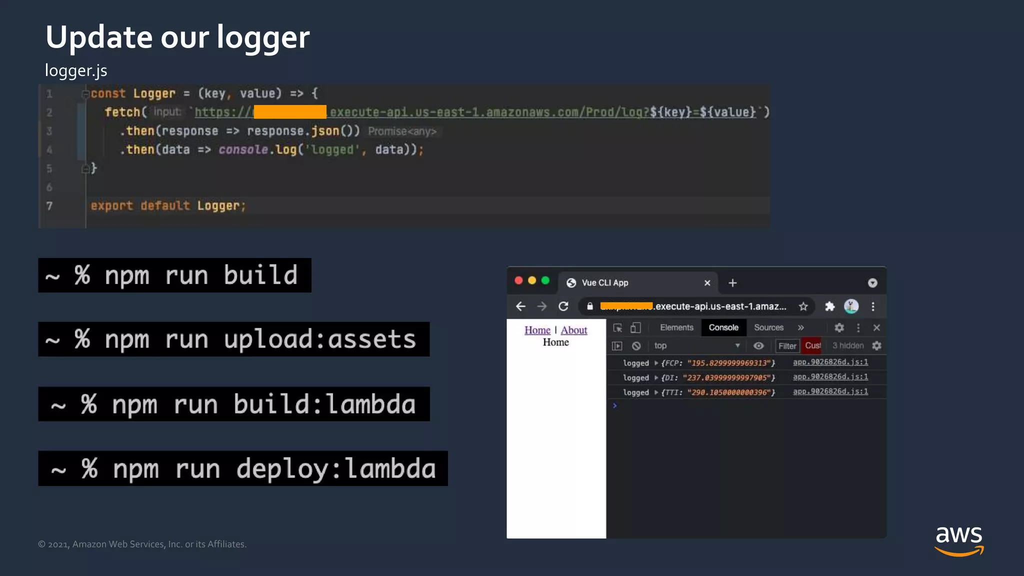 © 2021, Amazon Web Services, Inc. or its Affiliates.
Update our logger
logger.js
 