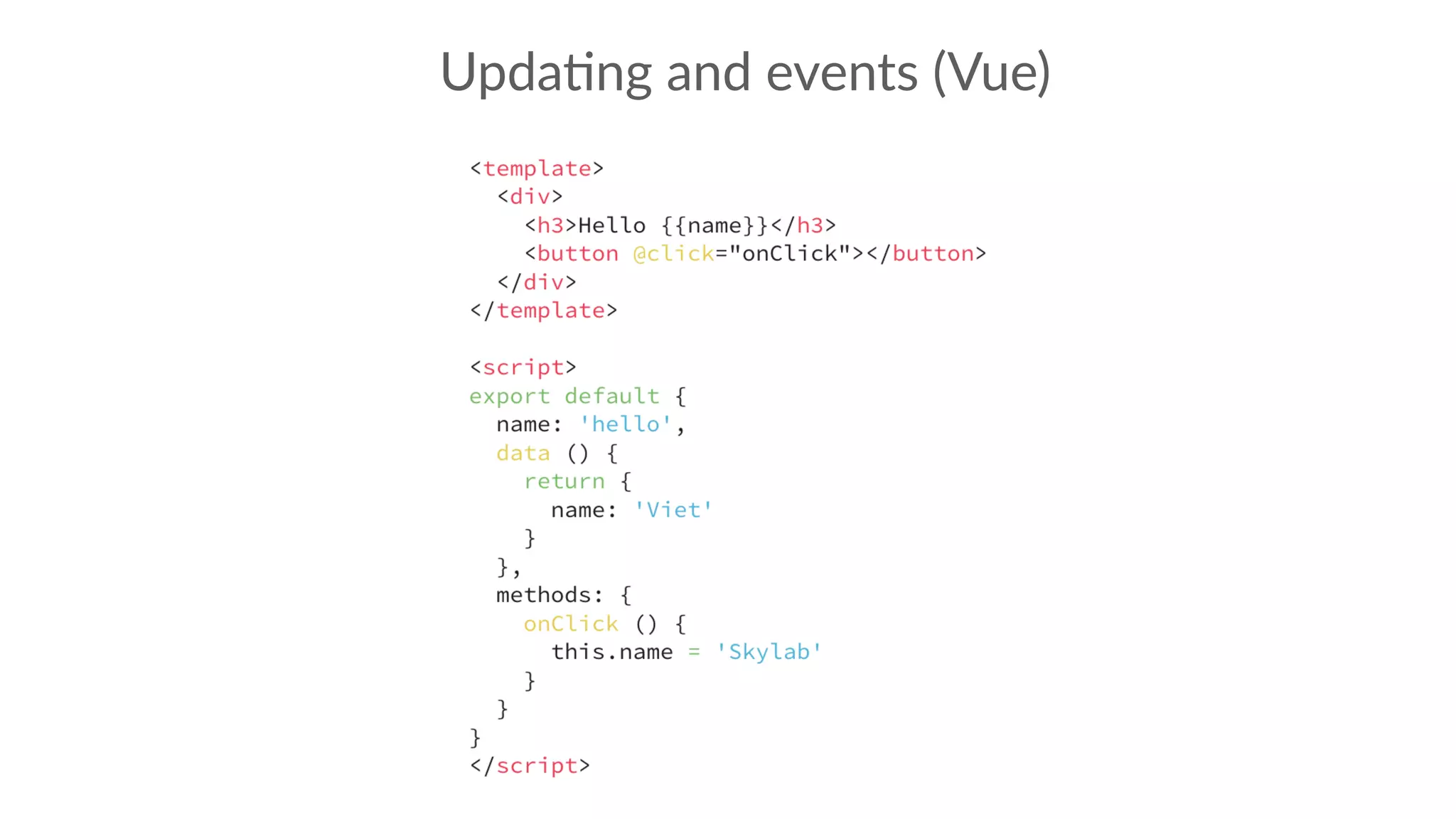 Upda:ng and events (Vue)