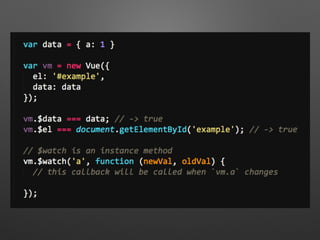vue-cli
$ npm install -g vue-cli
$ vue init webpack-simple [project name]
$ cd [project name]
$ npm install
$ npm run dev
 