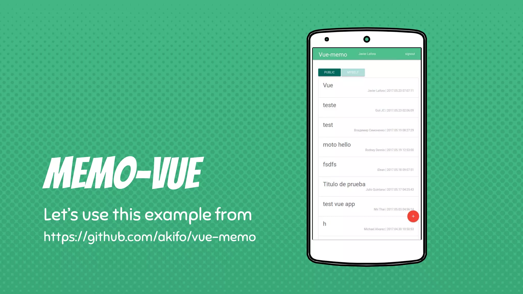 Place your screenshot here
Memo-vue
Let’s use this example from
https://github.com/akifo/vue-memo
 