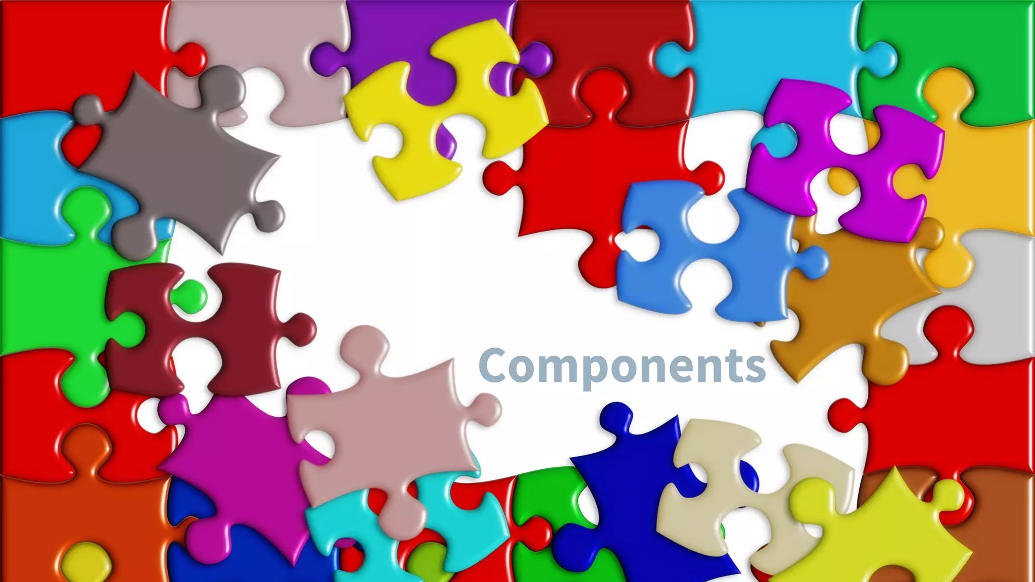 Components
 