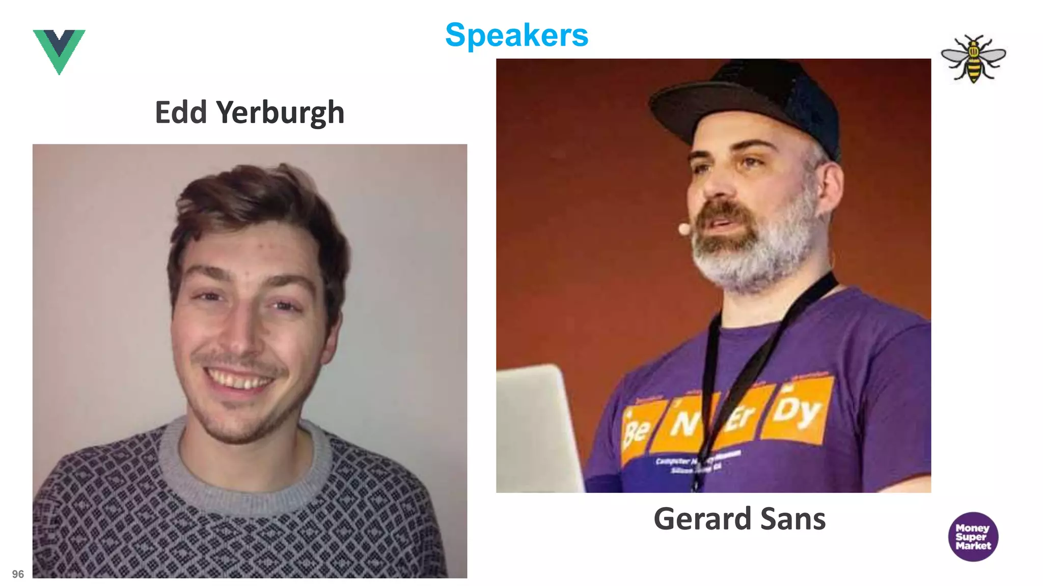 96 Edd Yerburgh Gerard Sans Speakers 