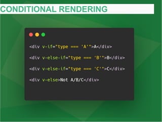 CONDITIONAL RENDERING
 