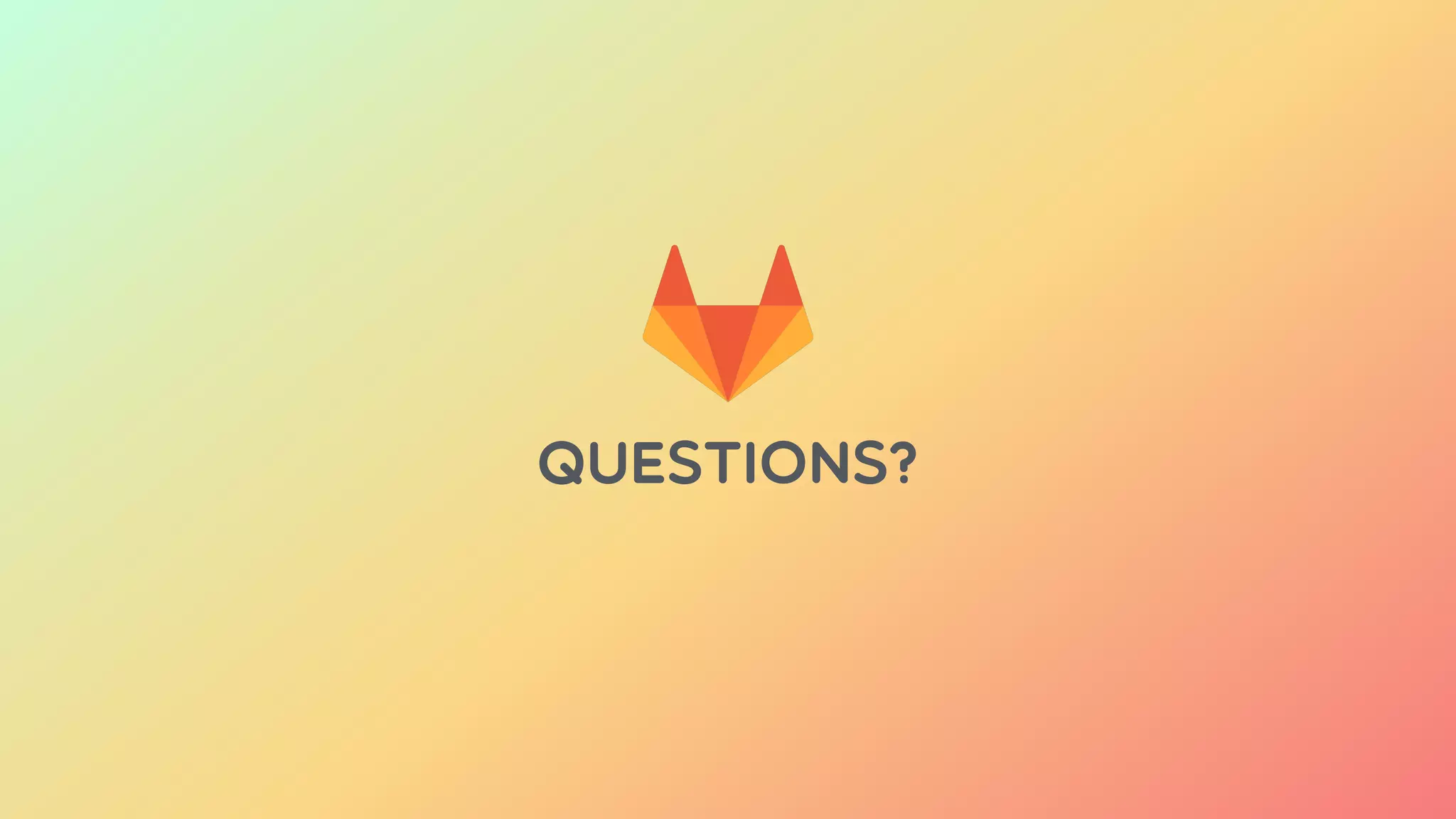 QUESTIONS?
 