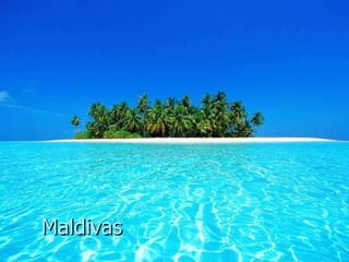 Maldivas