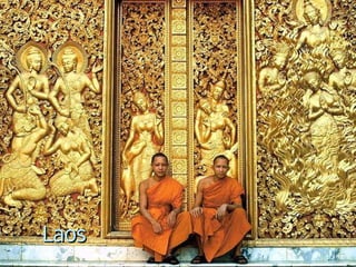 Laos