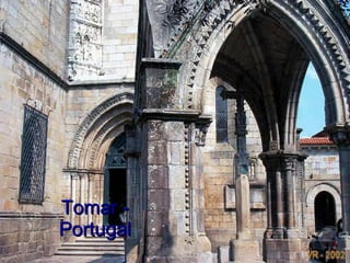 Tomar - Portugal