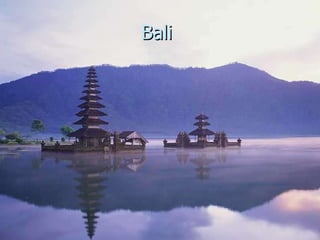 Bali