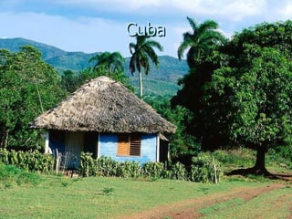 Cuba
