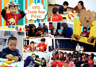 EYFS
Teddy Bear
Picnic
BVIS HANOI
VUE POINT | TERM 2 2928
 