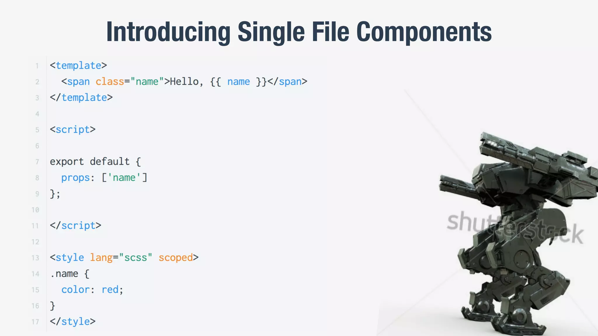 Introducing Single File Components
 