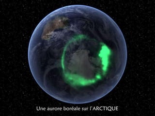 Une aurore boréale sur l’ARCTIQUE 