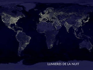 LUMIERES DE LA NUIT 