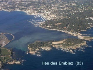 Iles des Embiez (83)