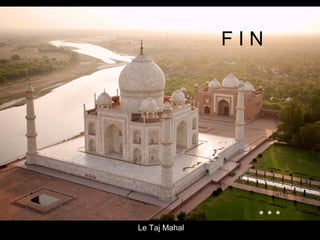Le Taj Mahal
F I N
* * *
 