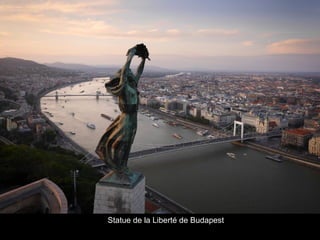 Statue de la Liberté de Budapest
 