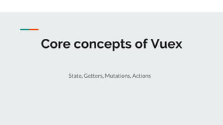 Vuex | PPTX