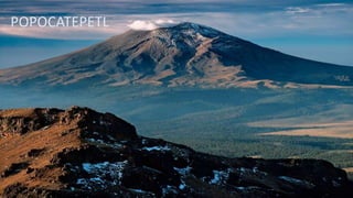 POPOCATEPETL
 