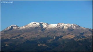 IZTACCIHUATL
 