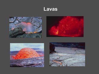 Lavas
 