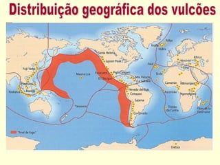 Distribuição geográfica dos vulcões 